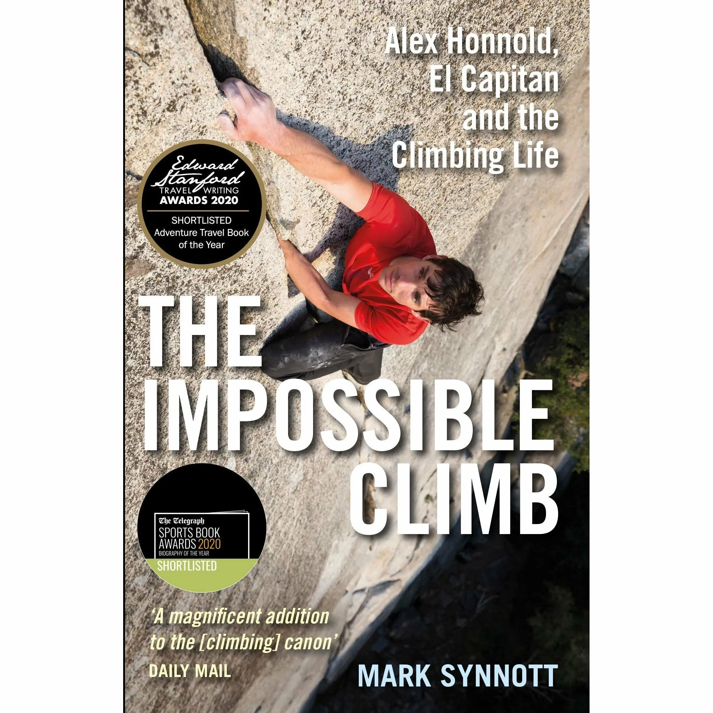 Beyond Possible, Running Up That Hill, Alone On The Wall, The Impossible Climb 4 Books Collection Set