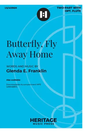 Butterfly, Fly Away Home