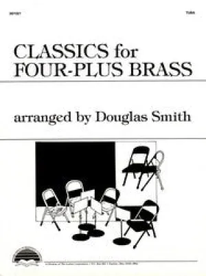 Classics for Four-Plus Brass - Baritone TC - Part V (optional): Tuba book