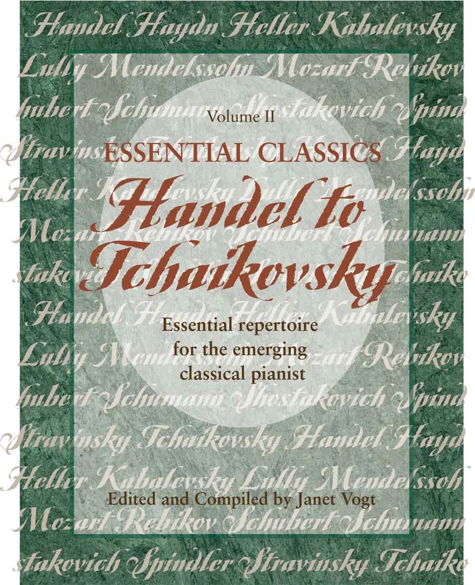 Essential Classics, Vol. II: Handel to Tchaikovsky - Vol 2: Handel to Tchaikovsky
