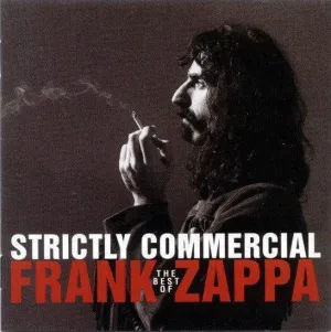 Frank Zappa: Strictly Commercial (The Best Of Frank Zappa) (CD, Comp)