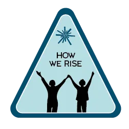 How We Rise
