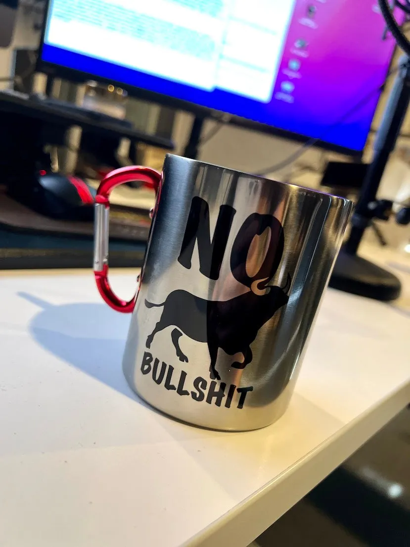 NO Bullsh*t Stainless Steel Mugs (400 ml)