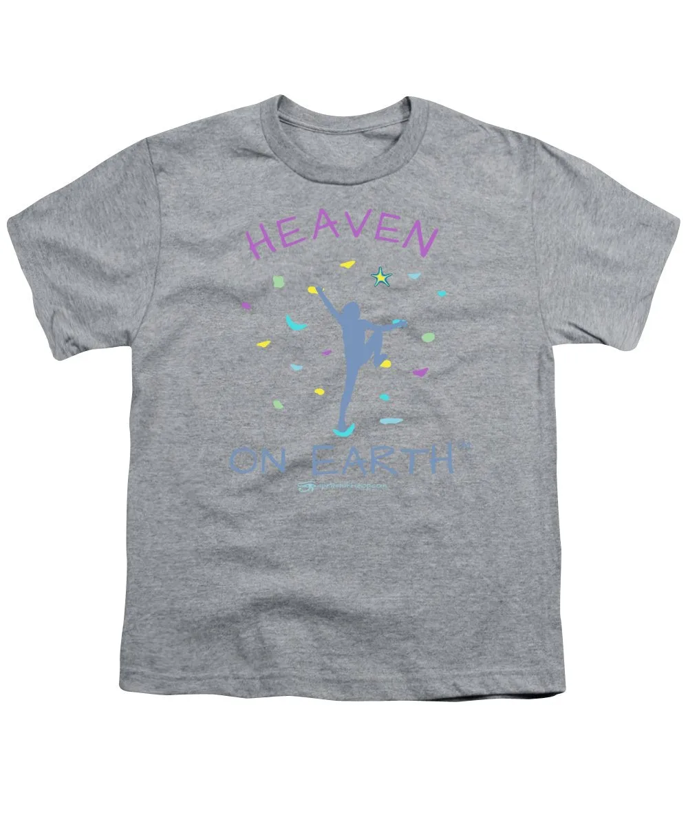 Rock Climbing Heaven On Earth - Youth T-Shirt