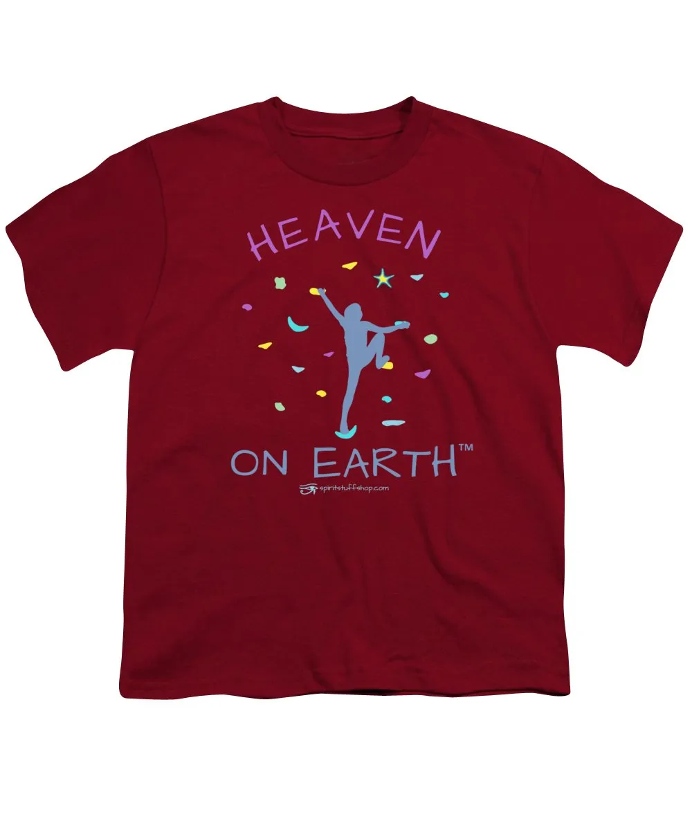 Rock Climbing Heaven On Earth - Youth T-Shirt