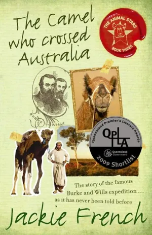 The Camel Who Crossed Australia