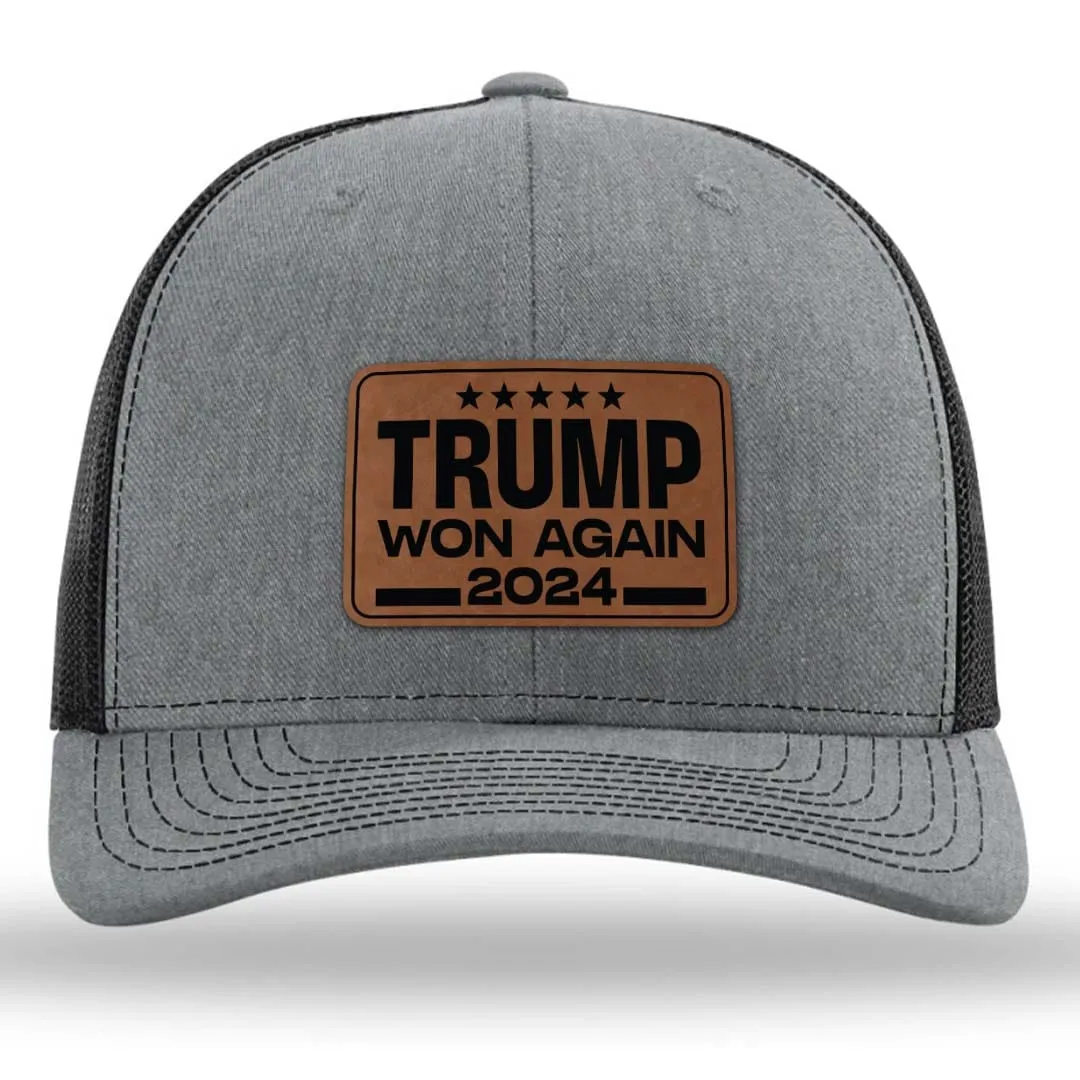 Trump Won Again 2024 Premium Leather Patch Hat