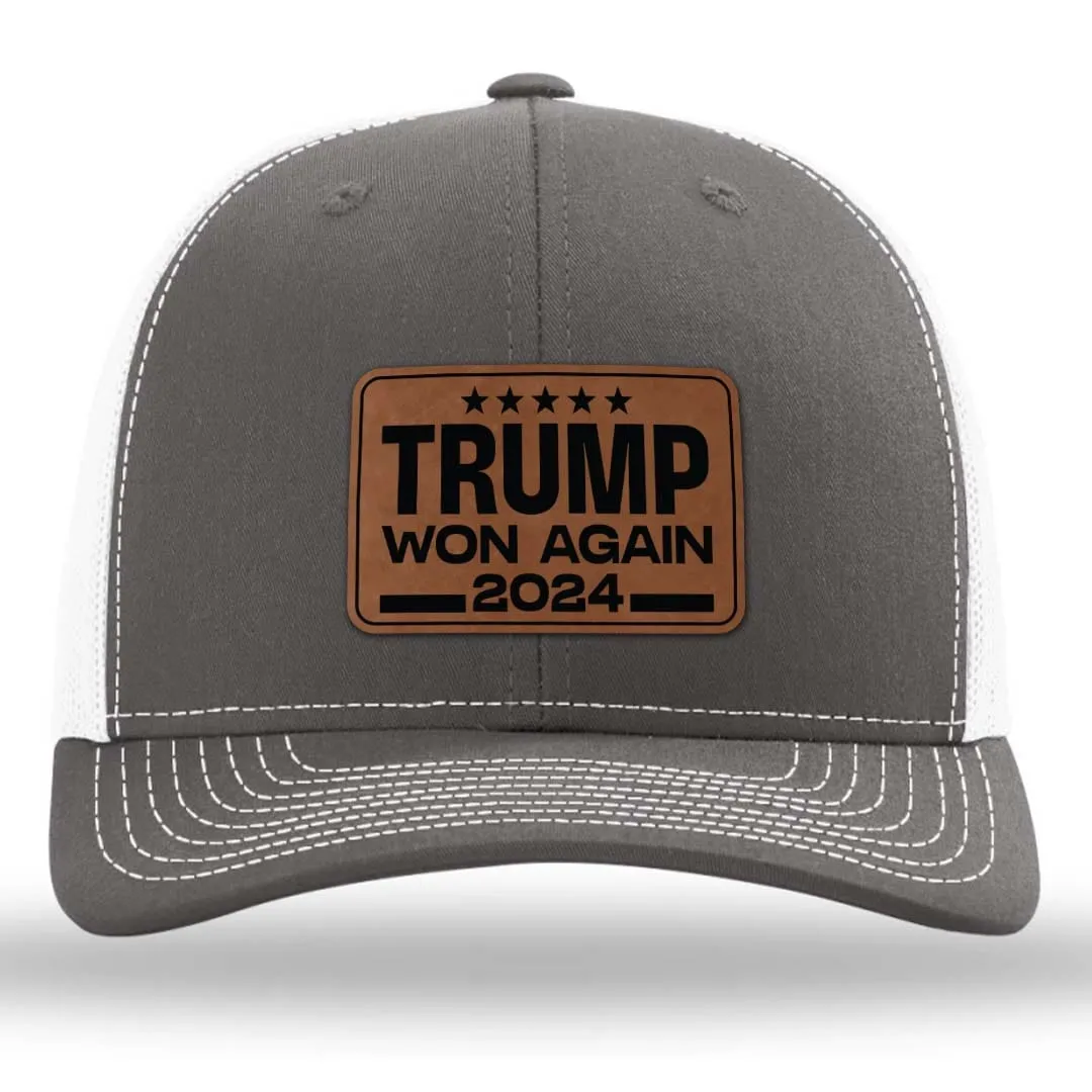 Trump Won Again 2024 Premium Leather Patch Hat