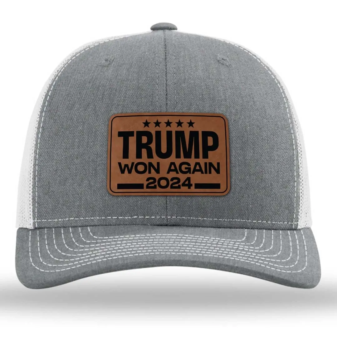 Trump Won Again 2024 Premium Leather Patch Hat