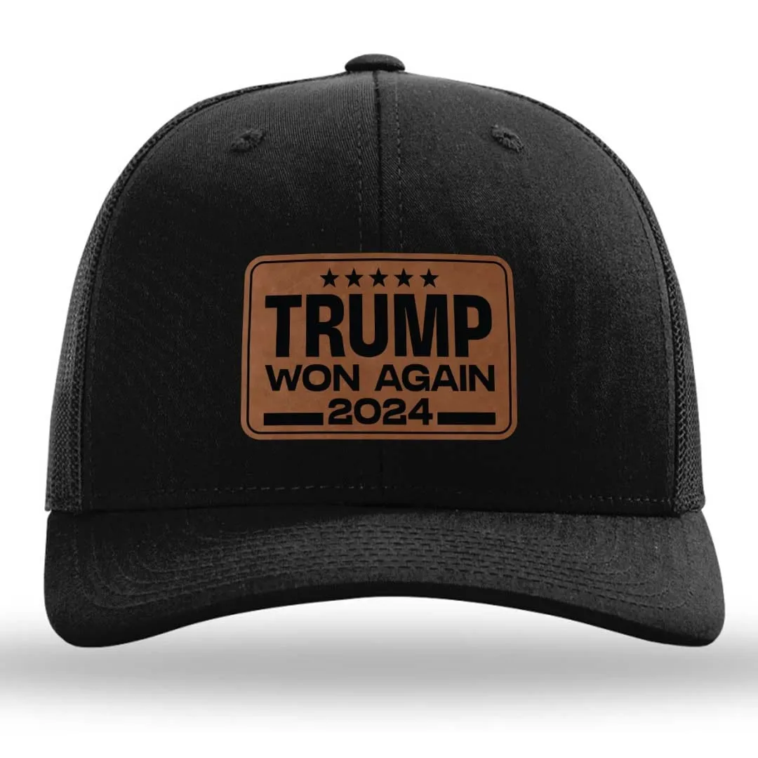 Trump Won Again 2024 Premium Leather Patch Hat